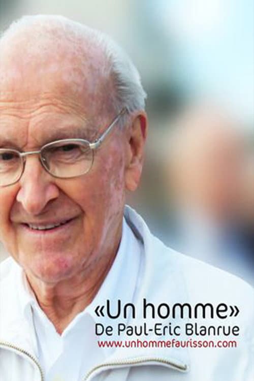 Un Homme, Robert Faurisson (2011) poster