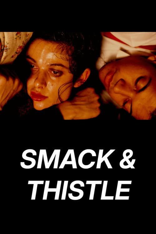 Smack and Thistle (1991) poster
