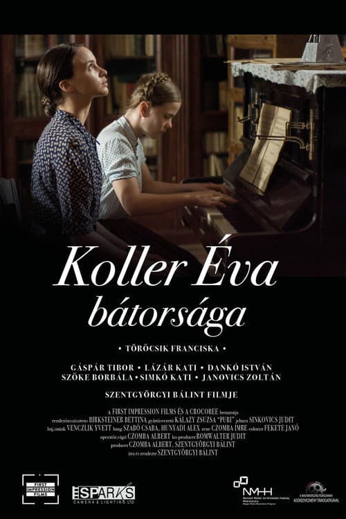 Koller Éva bátorsága (2018) poster