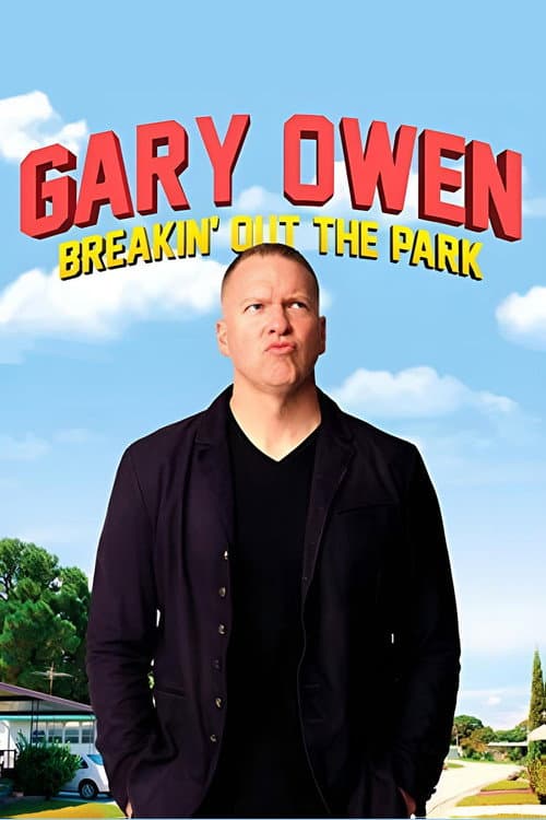 Gary Owen: Breakin' Out the Park (2008) poster