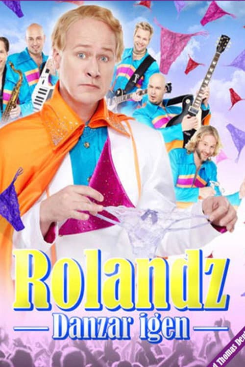 Rolandz: Danzar igen (2010) poster
