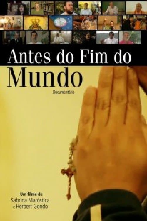 Antes do Fim do Mundo (2012) poster