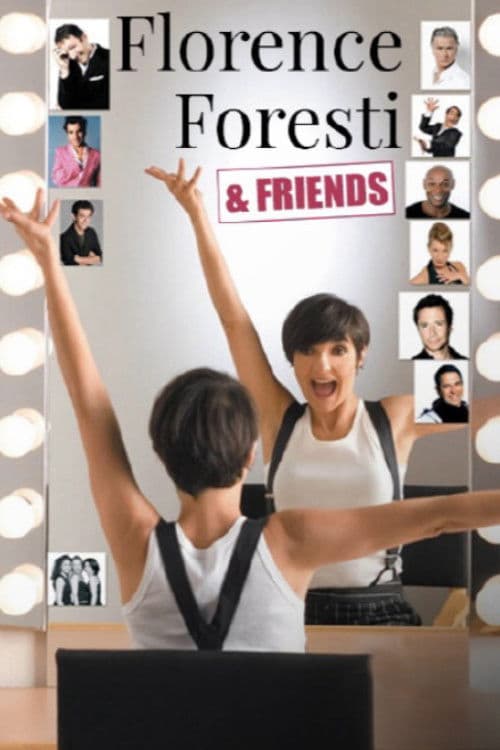 Florence Foresti & Friends (2008) poster