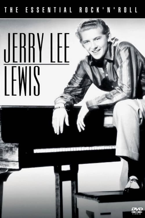 Jerry Lee Lewis - The Essential Rock'n'roll (2004) poster