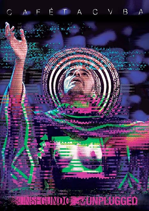 Café Tacvba - Un Segundo / MTV Unplugged (2019) poster