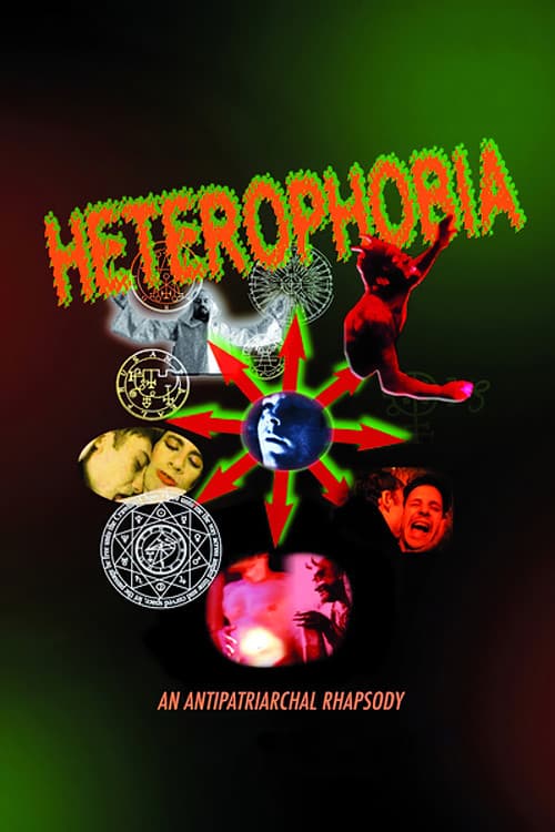 Heterofobia, una rapsodia antipatriarcal (2015) poster