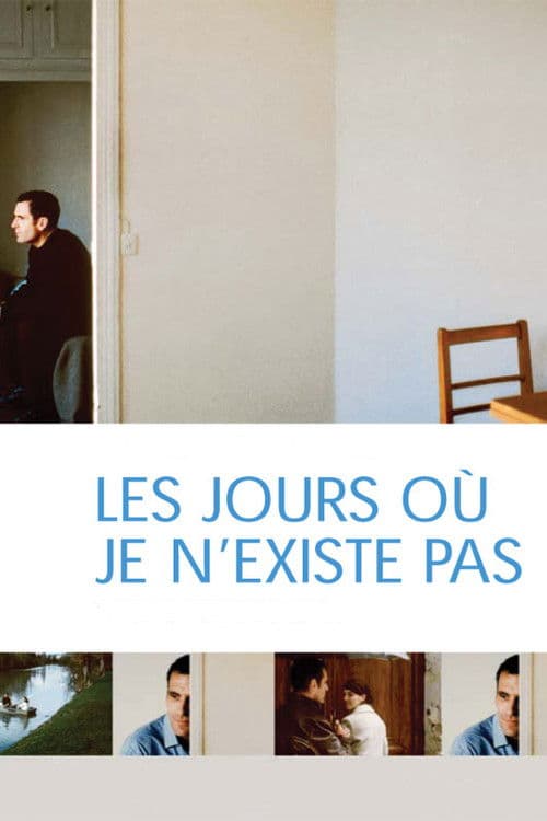 Les jours où je n'existe pas (2003) poster