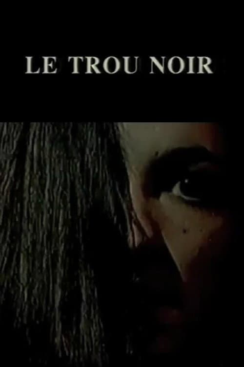 Le trou noir (1997) poster