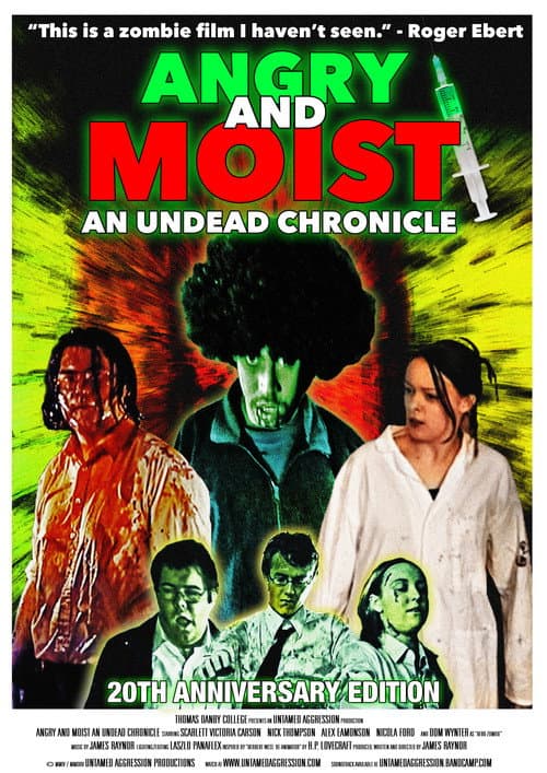 Angry and Moist: An Undead Chronicle (2004) poster