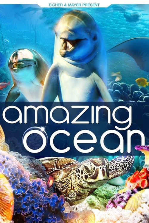 Amazing Ocean 3D (2013) poster