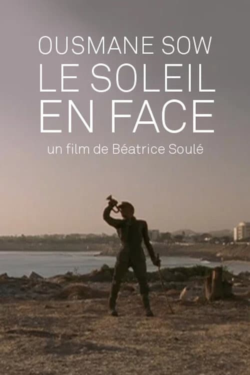 Ousmane Sow, Le soleil en face (1999) poster