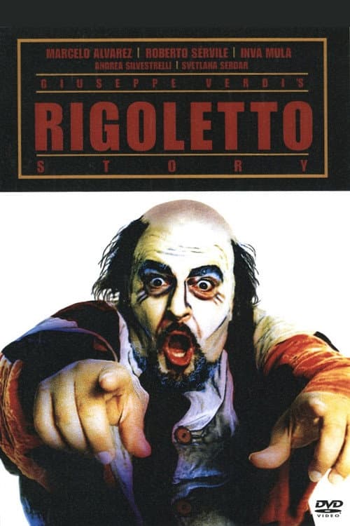 Giuseppe Verdi's Rigoletto Story (2005) poster