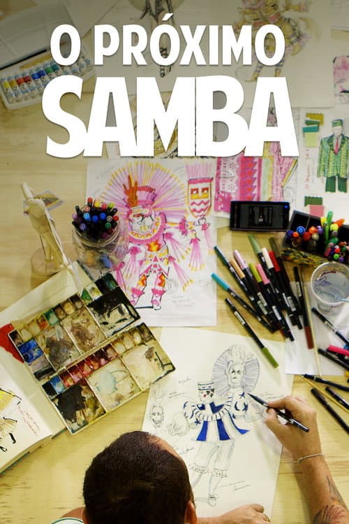 O Próximo Samba (2017) poster