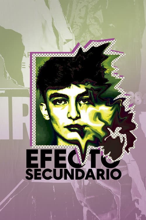 Efecto Secundario (2022) poster