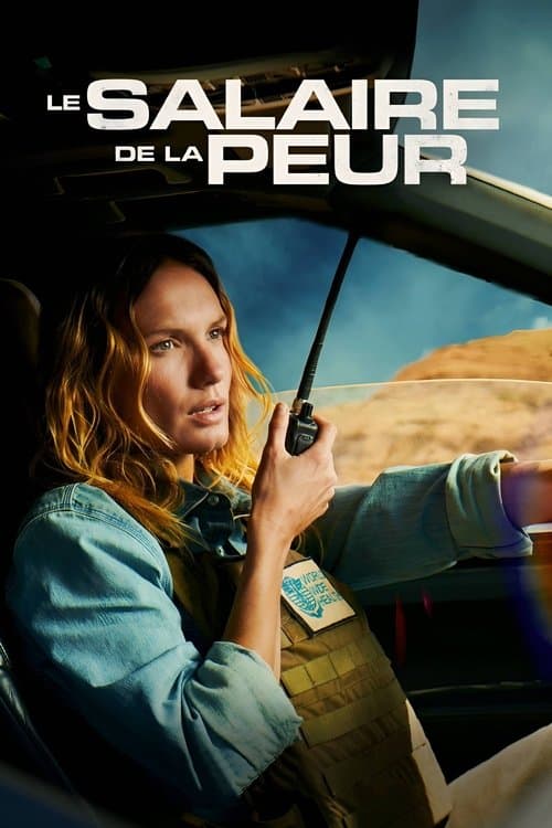 Le salaire de la peur (2024) poster