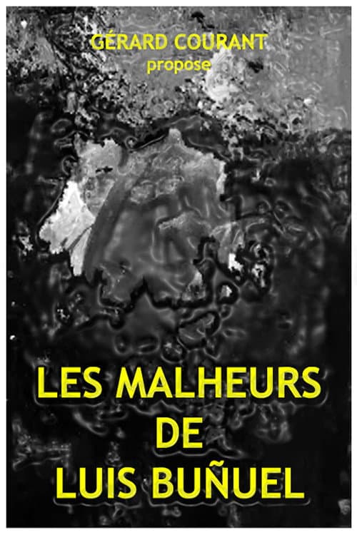 Les Malheurs de Luis Buñuel (2022) poster