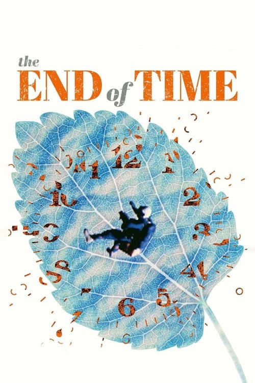 The End of Time (2012) poster