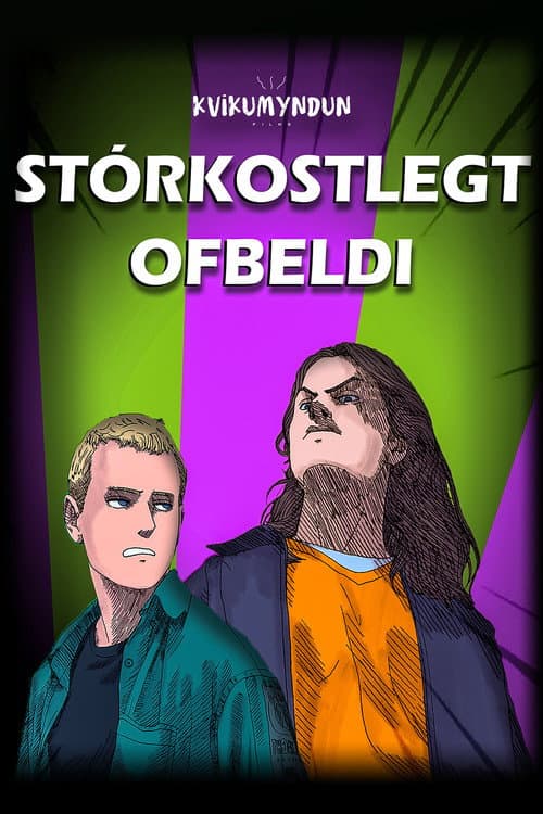 Stórkostlegt Ofbeldi (2021) poster