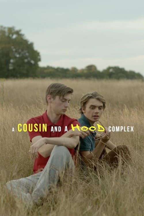 A Cousin and a Hood Complex (2023) poster