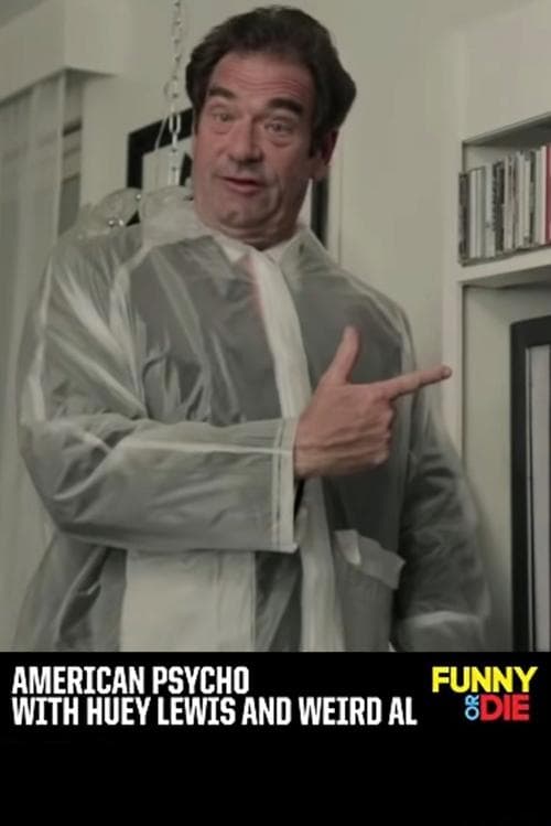 American Psycho with Huey Lewis and Weird Al (2013) poster