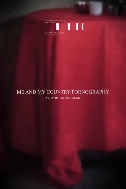Me and My Country Pornography (2022) poster