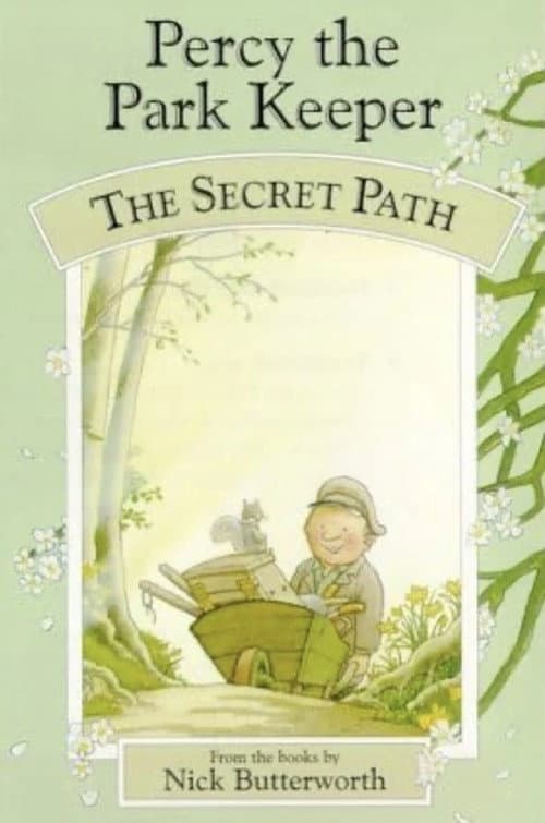 Percy The Park Keeper: The Secret Path (1997) poster
