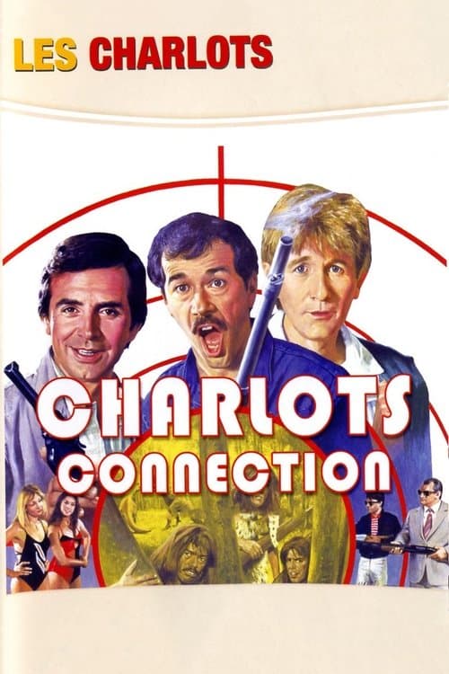 Charlots Connection (1984) poster