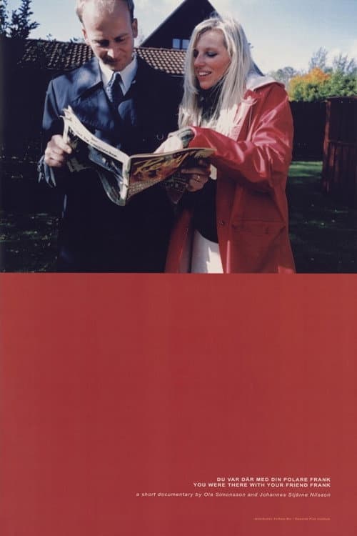 Du var där med din polare Frank (2004) poster