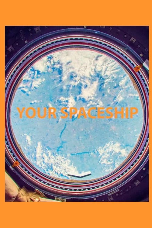 Your Spaceship (2020) poster