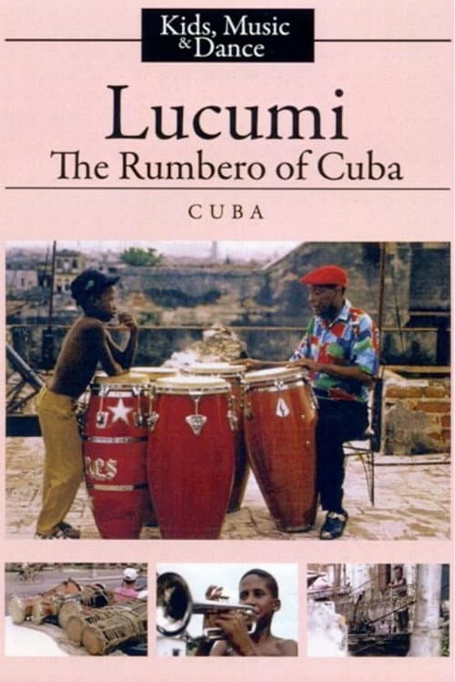 Lucumi, l'enfant rumbeiro de Cuba (1995) poster