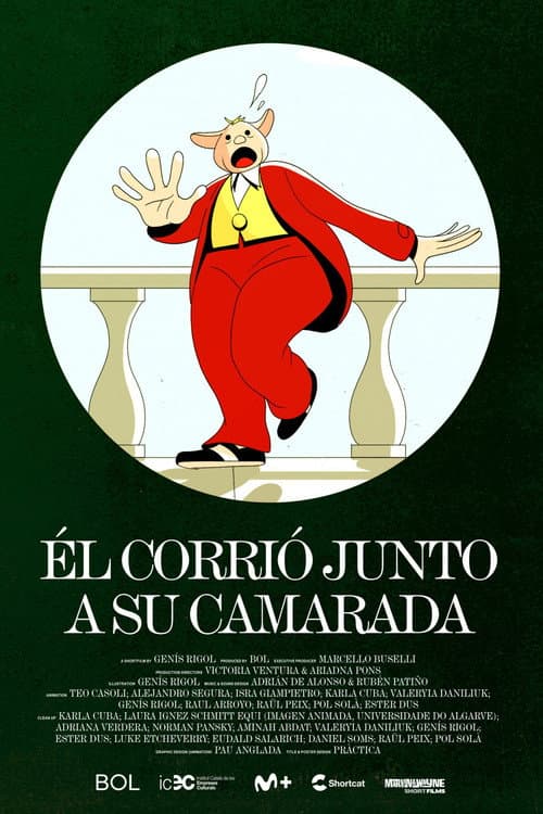 Él corrió junto a su camarada (2022) poster