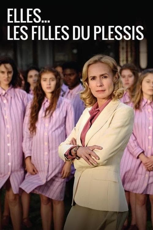 Elles... Les filles du Plessis (2016) poster