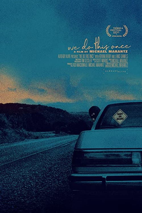 We Do This Once (2021) poster