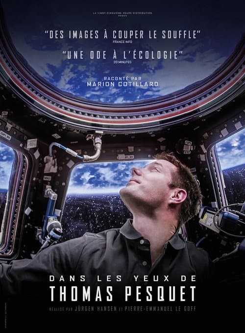 Dans les yeux de Thomas Pesquet (2018) poster