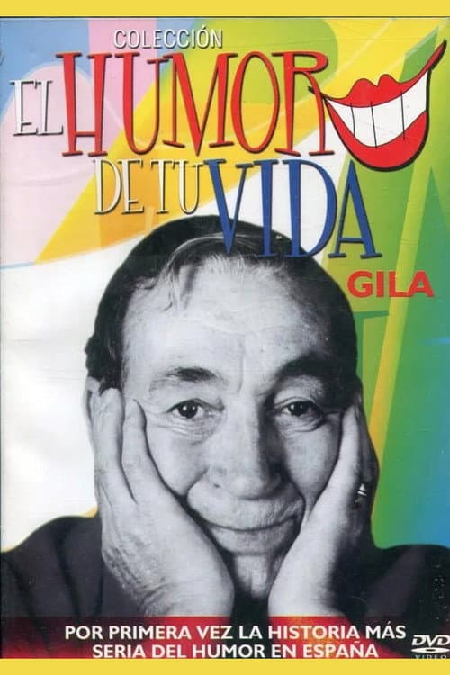 El humor de tu vida: Gila (2004) poster