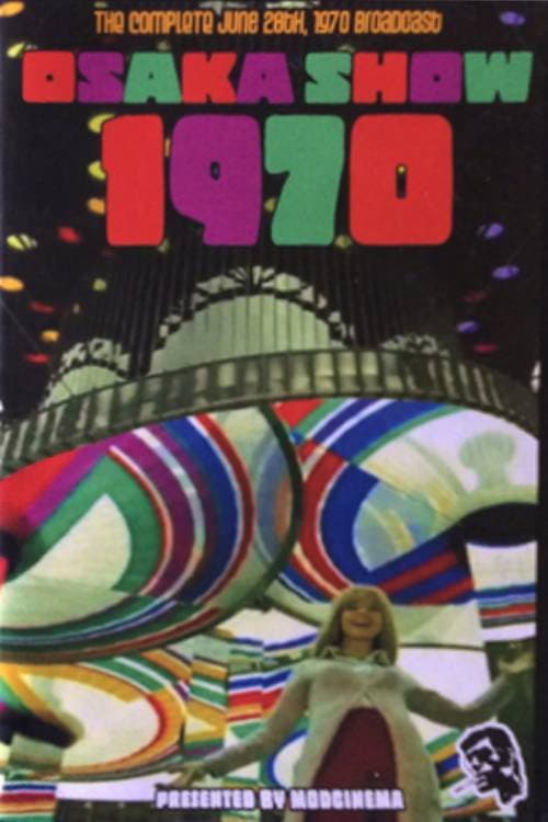 Osaka Show 1970 (1970) poster