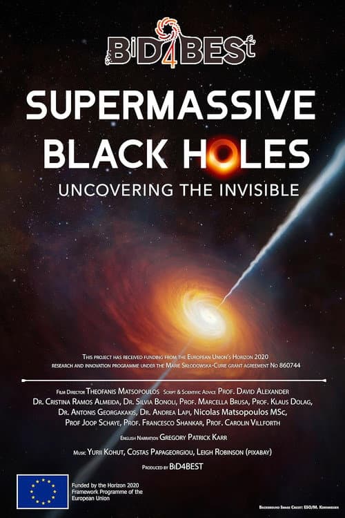 Supermassive Black Holes: Uncovering the Invisible (2024) poster