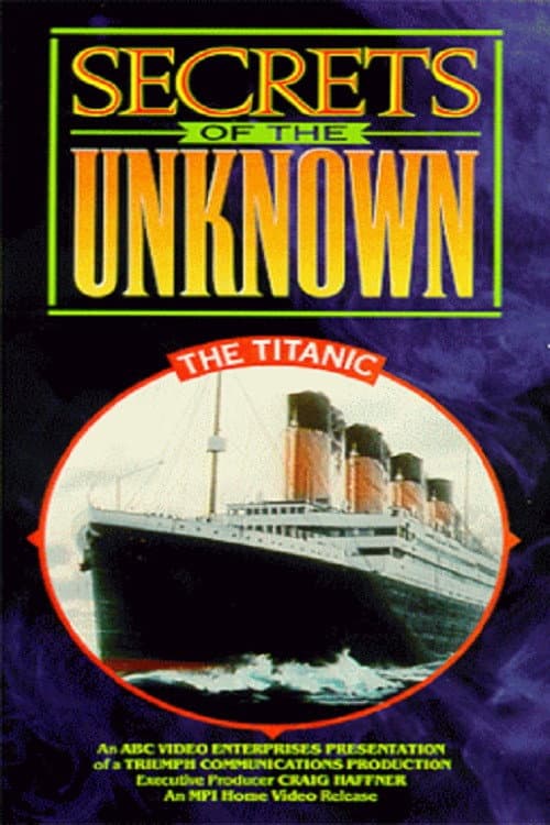 Secrets of the Unknown: The Titanic (1987) poster
