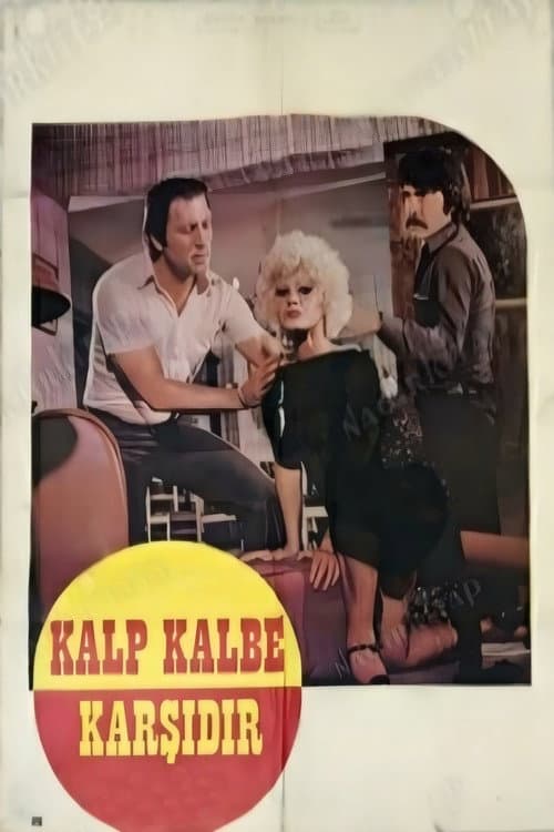 Kalp Kalbe Karşıdır (1978) poster