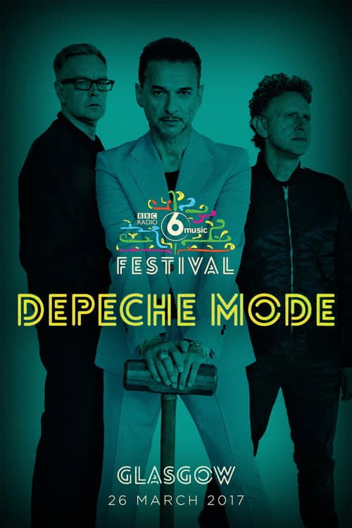 Depeche Mode: The BBC 6 Music Festival (2017) poster