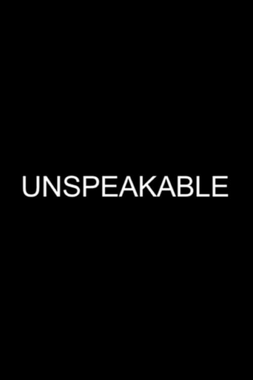 Unspeakable (2006) poster
