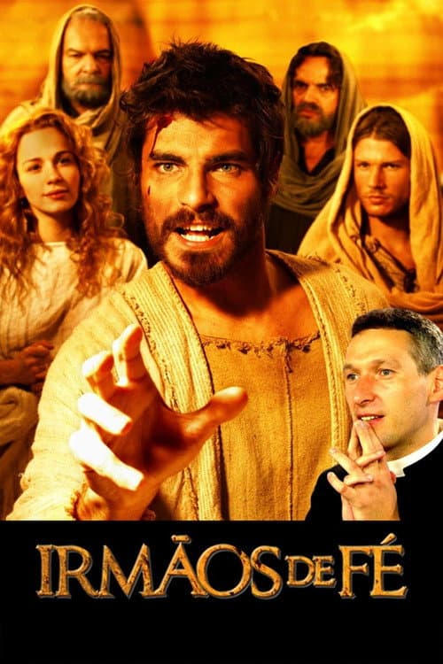 Irmãos de Fé (2004) poster