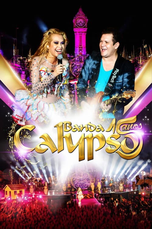 Banda Calypso: 15 Anos (2015) poster