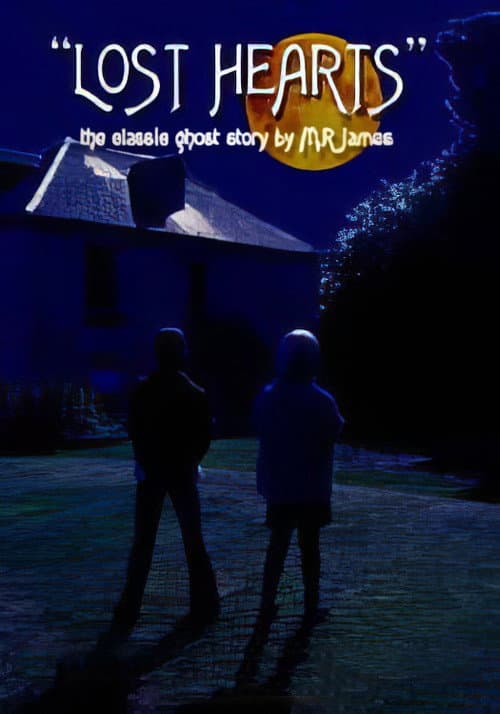 Lost Hearts (2007) poster