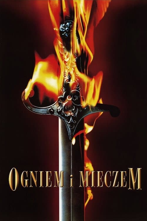 Ogniem i mieczem (1999) poster