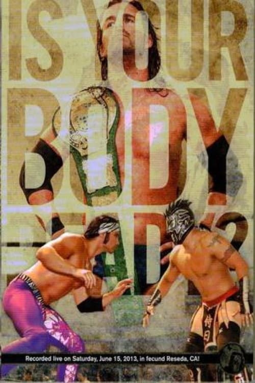 PWG: Is Your Body Ready? (2013) poster