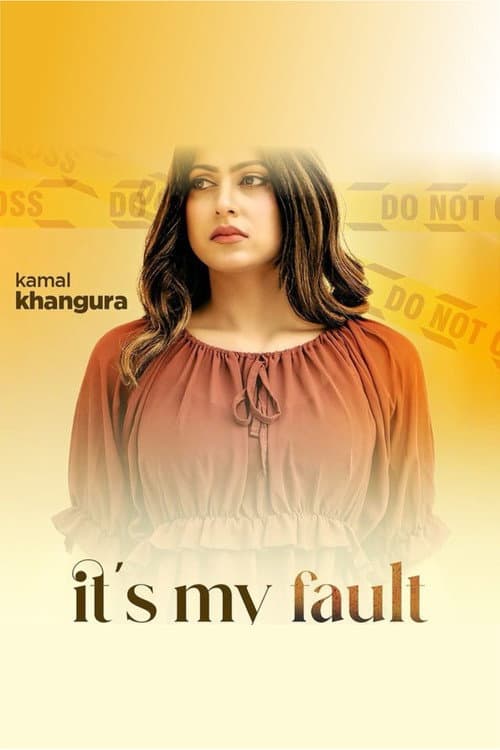 It My Fault (2022) poster