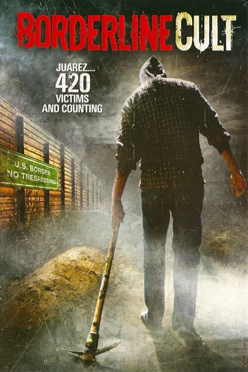 Borderline Cult (2007) poster