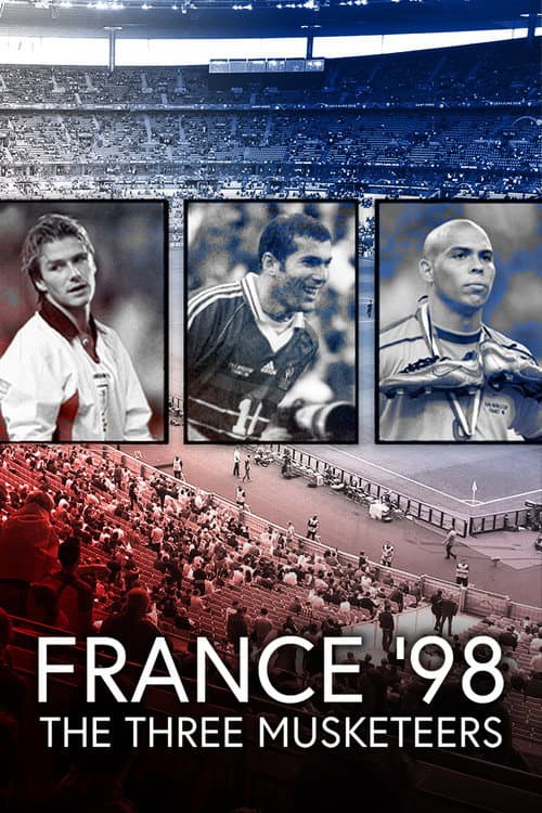 France '98 - The Three Musketeers (2018) poster