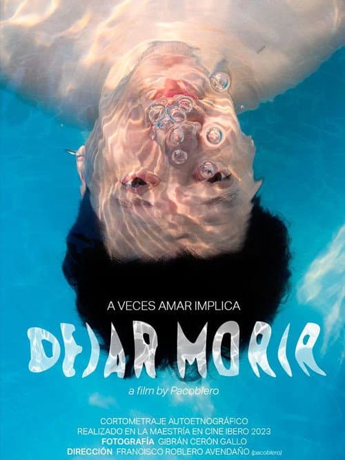 Dejar morir (2023) poster